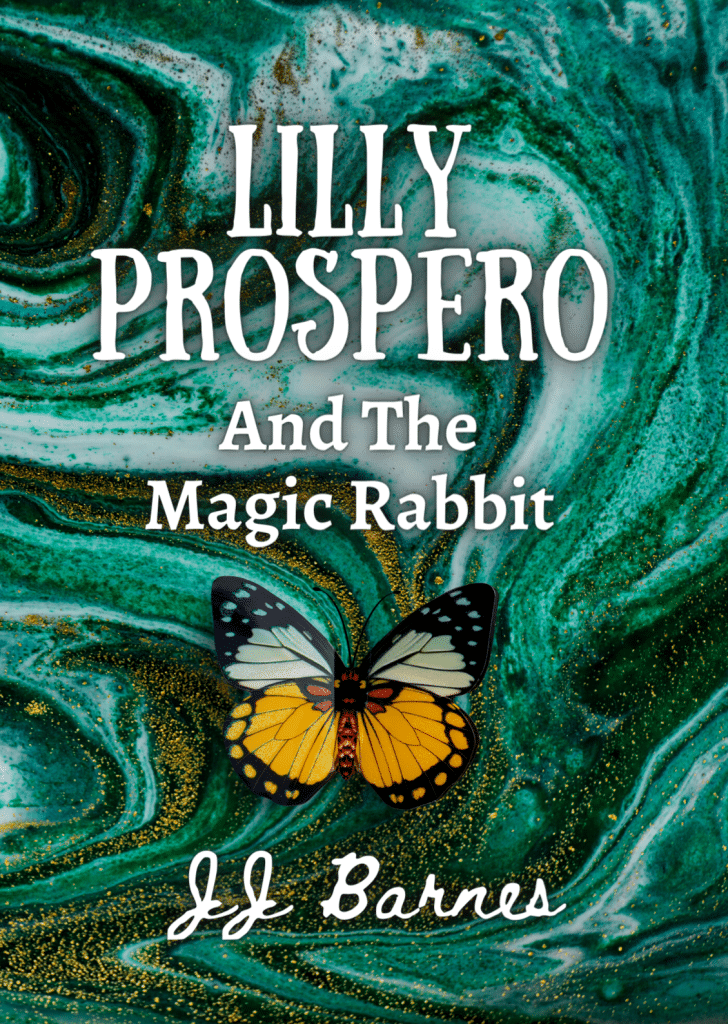 Lilly Prospero And the Magic Rabbit by JJ Barnes on The Table Read