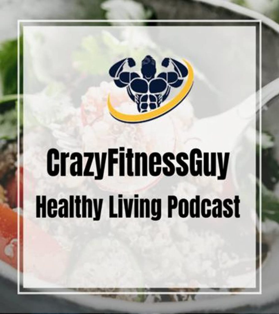 Jimmy Clare, CrazyFitnessGuy Healthy Living Podcast, podcaster interview on The Table Read