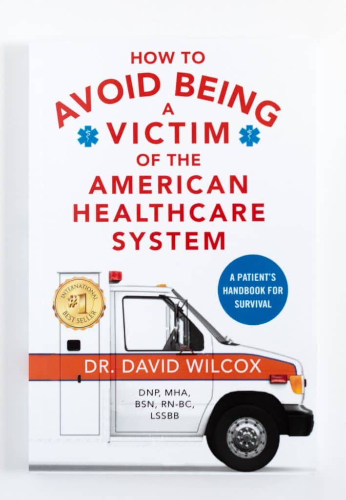 How to Avoid Being a Victim of the American Healthcare System: A Patient’s Handbook for Survival on The Table Read