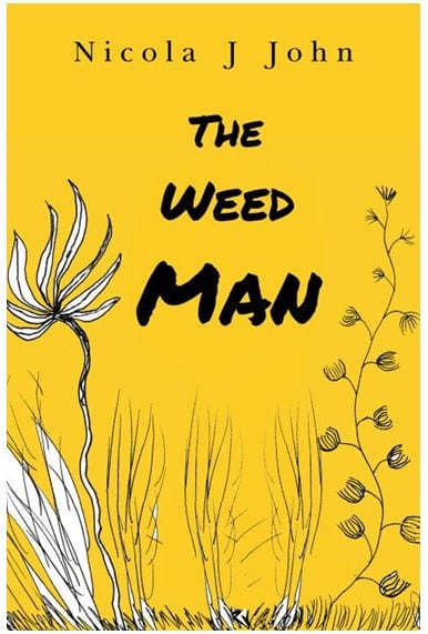 The Weed Man by Nicola Jane John on The Table Read